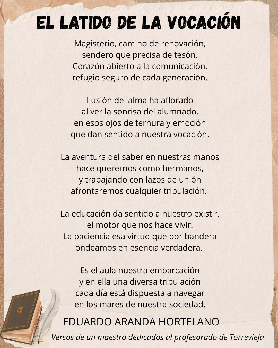 Lámina del poema «El latido de la vocación», firmada por Eduardo Aranda Hortelano. Versos de un maestro dedicados al profesorado de Torrevieja.