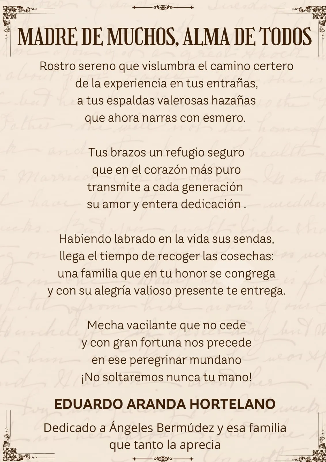 Lámina del poema «Madre de muchos, alma de todos», firmada por Eduardo Aranda Hortelano. Dedicado a Ángeles Bermúdez y esa familia que tanto la aprecia.