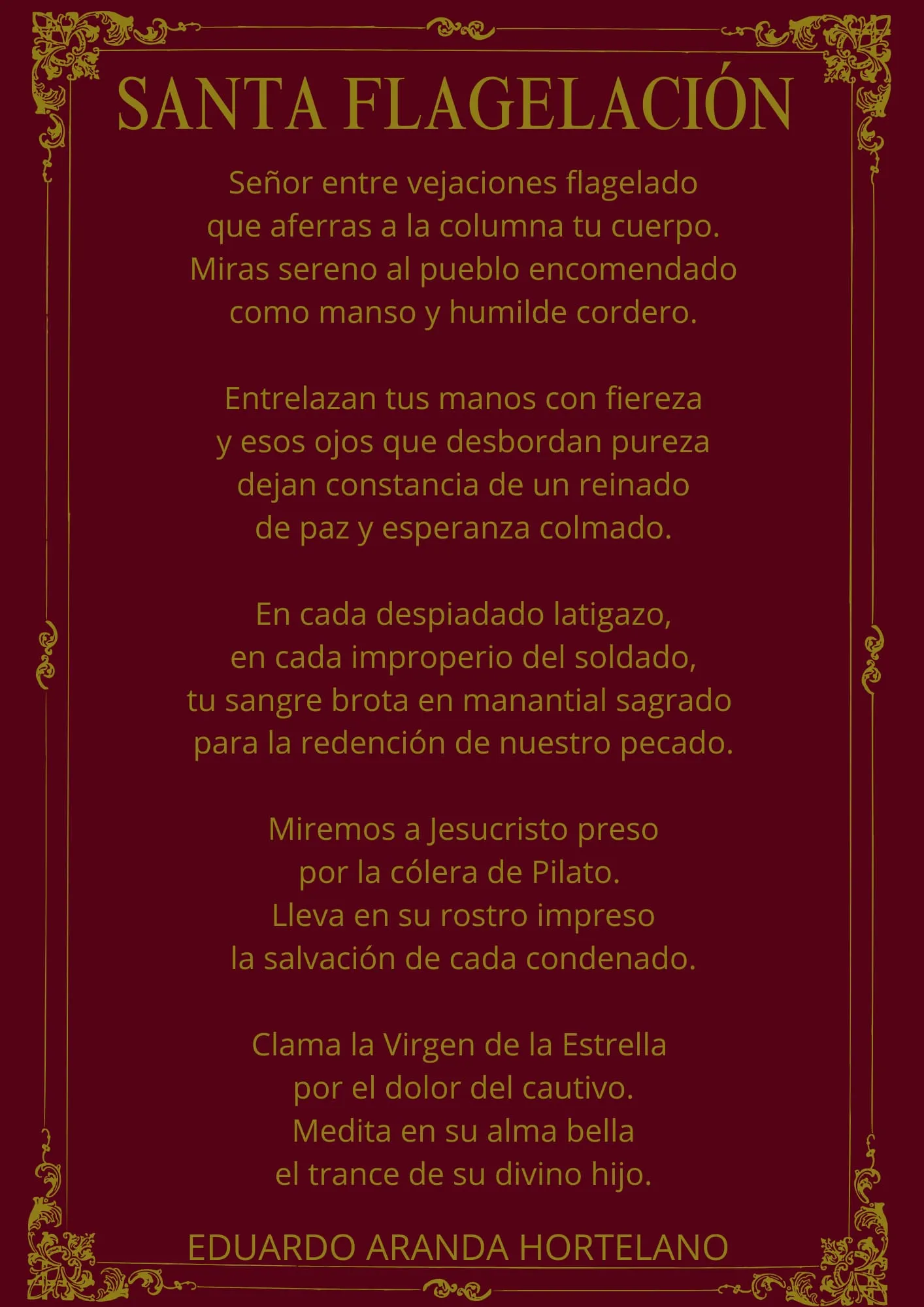 Lámina con la letra completa de «Santa Flagelación» en letras doradas sobre fondo granate, enmarcada por una orla y firmada por Eduardo Aranda Hortelano.